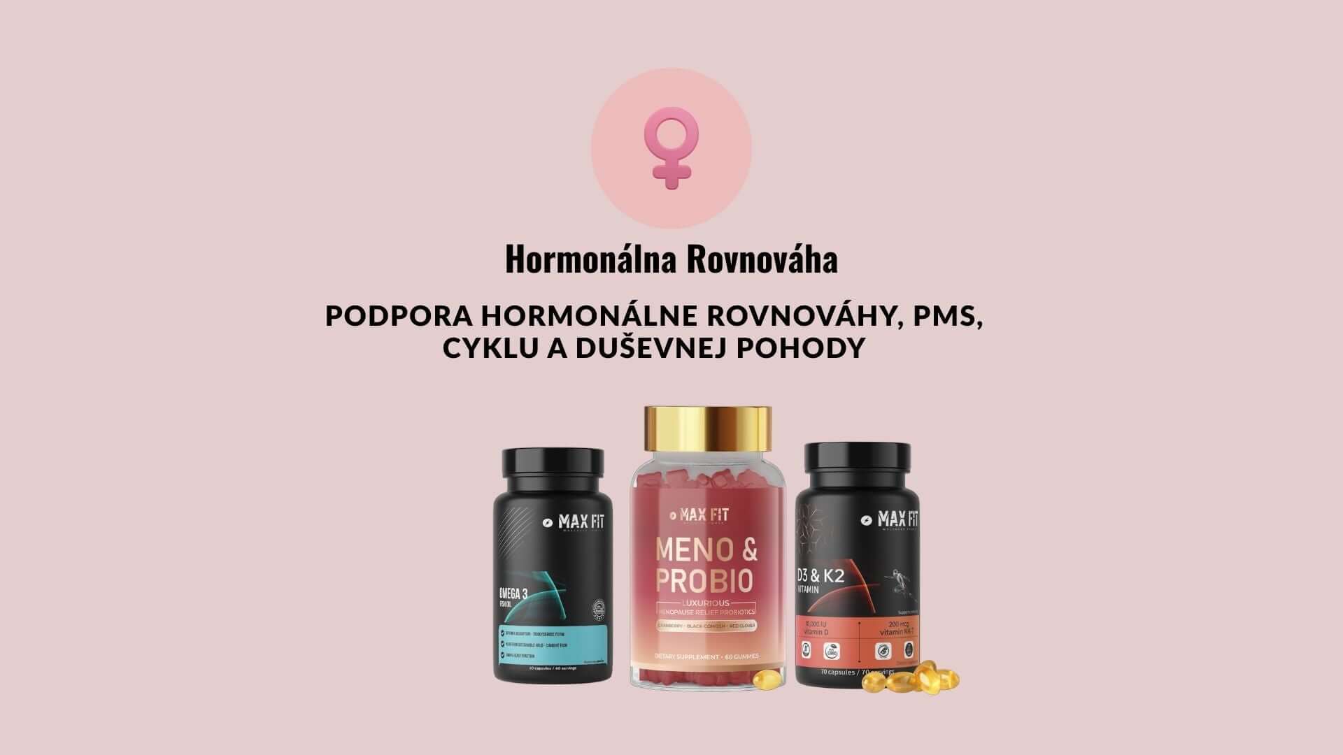 Hormonálna rovnováha - MAX FIT